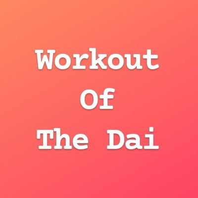 Workout Of The Day