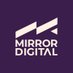 Mirror Digital (@mirrordigital) Twitter profile photo Mirror Digital (@mirrordigital) Twitter profile photo