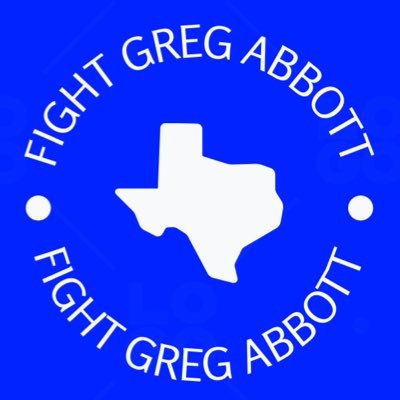 Concerned Texans fighting against Governor Greg Abbott!