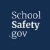 SchoolSafety.gov (@schoolsafetygov) Twitter profile photo SchoolSafety.gov (@schoolsafetygov) Twitter profile photo