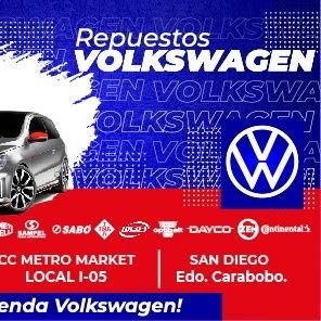 Venta de repuestos para Volkswagen estamos en el CC metro market local I-05 San Diego Valencia hacemos envios a nivel nacional