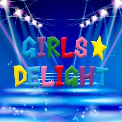 GIRLS☆DELIGHT