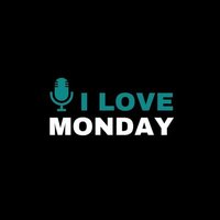 I Love Monday Podcast(@ILoveMondayPodc) 's Twitter Profile Photo