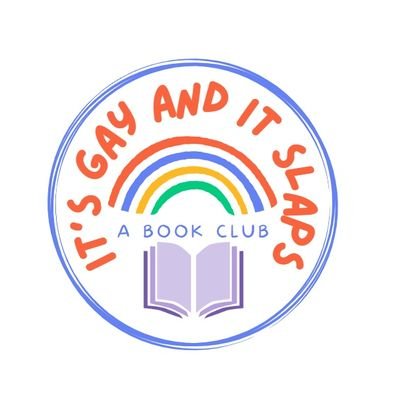 Official Book Club Twitter For the It's Gay and It Slaps 🏳️‍🌈 book club!  Join us!  Follow along with our reading, or reach out to our admin @mjhuntsgood!