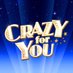 Crazy For You (@CrazyForYouLDN) Twitter profile photo