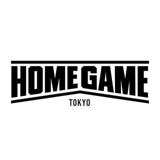 HOMEGAME TOKYO / YOKOHAMA / OSAKA