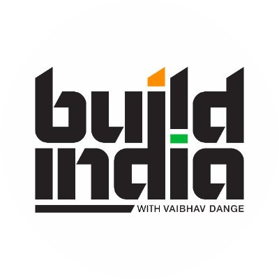 Build India with Vaibhav Dange