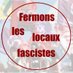 Fermons les locaux fascistes (@frmleslocfascst) Twitter profile photo Fermons les locaux fascistes (@frmleslocfascst) Twitter profile photo