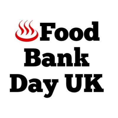 ♨️Food Bank Day UK is Fri 24th Nov please support it #FoodBankDayUK