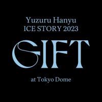 Yuzuru Hanyu ICE STORY 2023 “GIFT” (@jp_GIFTofficial) / X Yuzuru Hanyu ICE STORY 2023 “GIFT” (@jp_GIFTofficial) / X