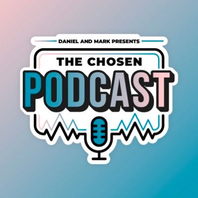 TheChosenPodcast