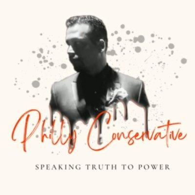 phillyconserva's profile picture. Political Commentator Speaking Truth to Power