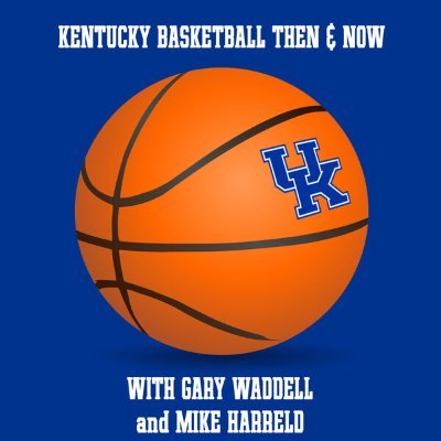 Home of the Kentucky Then & Now Podcast by Gary Waddell & Mike Harreld. Both Proud Kentuckians!

Gary Played at Florida & Mike was a Manager for the BB team.