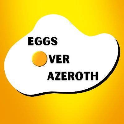 EggsOverAzeroth