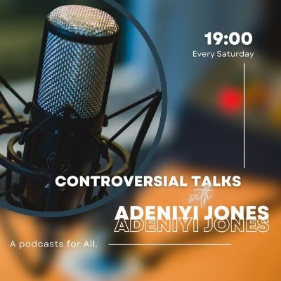 HOST: Controversial Talks With Adeniyi Jones