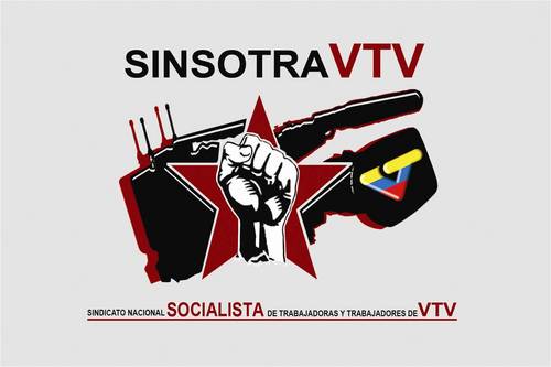 SINDICATO NACIONAL SOCIALISTA DE TRABAJADORAS Y TRABAJADORES DE VTV. CREADO EN REVOLUCION BOLIVARIANA.  OCTUBRE ROJO DEL 2011