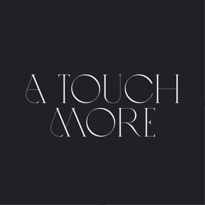 A Touch More