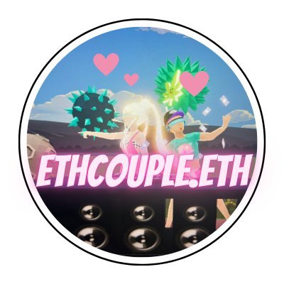 💏#ethcouple project started by one real couple 💞/ 👥#ethcoupledao brings LOVE to DCL👋 / 💑 Our house locates (-10,-147) 🏰 /DCL followed us