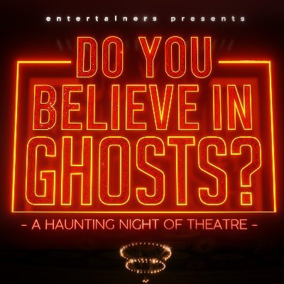 An original play unlike anything you have experienced before – a new way of ghost storytelling!