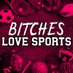 BtchesLuvSports