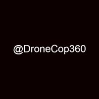 Drone Cop 360 (@dronecop360) 's Twitter Profile