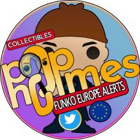 Funko Europe PopHolmes Alerts(@FunkoEU_Holmes) 's Twitter Profile Photo
