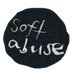 Soft Abuse (@soft_abuse) Twitter profile photo