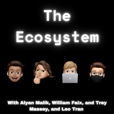 The Ecosystem podcast, ran by @TreyMasseyDigi, @TechWithAlyan, @BonsaiSgt and @WilliamFaix. We talk about the latest in the Apple world. We *may* be funny