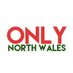 Only North Wales 🏴󠁧󠁢󠁷󠁬󠁳󠁿 (@OnlyNorthWales) Twitter profile photo