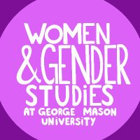 ✊🏾Women and Gender Studies GMU✊🏾 (@masonwgst) 's Twitter Profile Photo ✊🏾Women and Gender Studies GMU✊🏾 (@masonwgst) 's Twitter Profile Photo