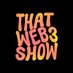 ThatWeb3Show