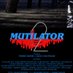 Mutilator 2 (@MutilatorTwo) Twitter profile photo