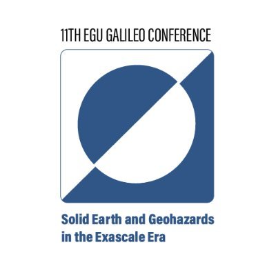 11th EGU Galileo Conference: Solid Earth and Geohazards in the Exascale Era