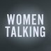 Women Talking (@Women_Talking) Twitter profile photo