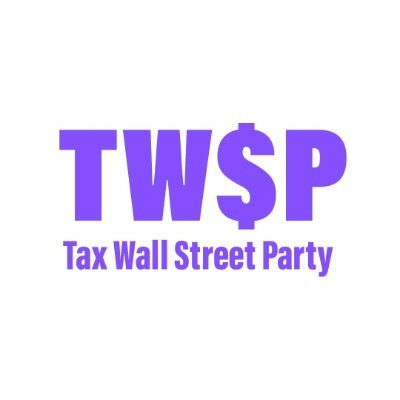 Official Twitter Account for The Tax Wall Street Party.  Providing The Economic Program To Fund 21st Century America.