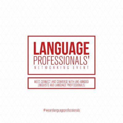 Social networking event to meet, connect and converse with like-minded linguists and language professionals. #wearelanguageprofessionals