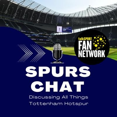 The Spurs Chat Podcast: Discussing everything Tottenham Hotspur. Hosted by @ChrisCowlin. Available on YouTube & Audio. Part of the @talkSPORT Fan Network #COYS