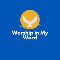Worship in My Word(@WorshipinMyWord) 's Twitter Profile Photo
