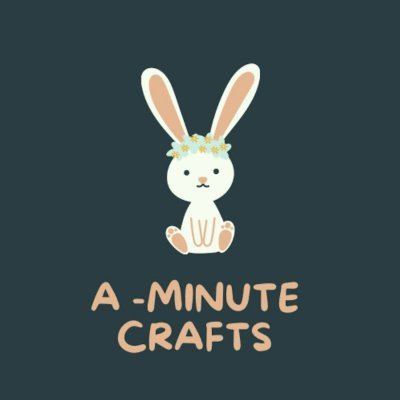 Welcome to A Minute Crafts Channel…! 🐰