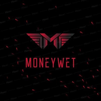 Moneywet23 Profile Picture