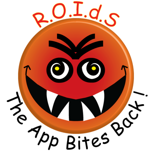 ROIdSApp's profile picture. R.O.I.d.S - the App Bites Back! Had a bad day? Want someone to yell at? Why not take it out on your Android phone? But beware - ROIdS won't take it lying down!