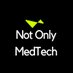 Not Only MedTech (@notonlymedtech) Twitter profile photo