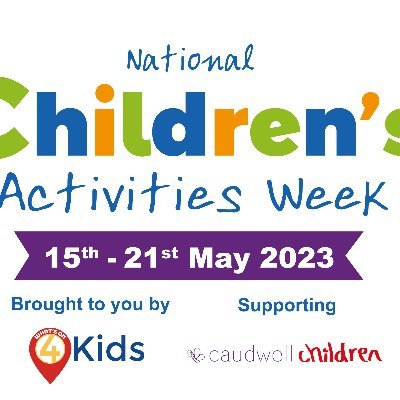 Children’s Activities Week - Celebrating children's activities across the UK and together we will change lives by raising money for @caudwellkids