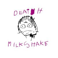 Death Milkshake Music (@death_milkshake) 's Twitter Profile