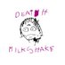 Death Milkshake Music (@death_milkshake) Twitter profile photo