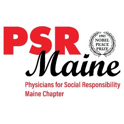 PSR Maine is the voice of Maine's socially concerned health professionals.