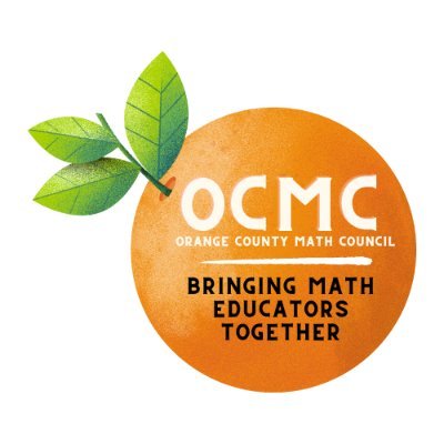 Orange County Math Council | Affiliate of @cmc_south, @CAMathCouncil, @NCTM | Open to all math educators in OC, CA | Believers that all kids are math kids