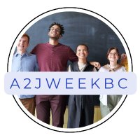 Access to Justice Week BC (@a2jweekbc) 's Twitter Profile