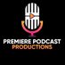 Premiere Podcast Productions (@PremierePodpros) Twitter profile photo