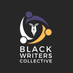 Black Writers Collective✊🏾 (@BlackWriters) Twitter profile photo